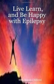 Tapa de Live, Learn, and Be Happy with Epilepsy