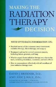 Tapa de Making The Radiation Therapy Decision