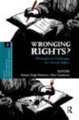 Tapa de Wronging Rights Philosophical Challenges For Human Rights