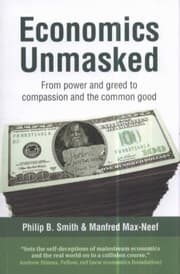 Tapa de Economics Unmasked From Power And Greed To Compassion And The Common Good
