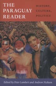 Tapa de Paraguay Reader History Culture Politics