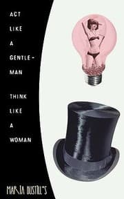 Tapa de Act Like A Gentleman Think Like A Woman