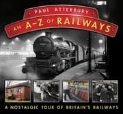 Tapa de An Az Railways A Nostalgic Celebration Of British Railway Heritage