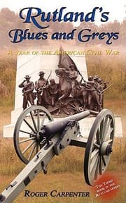 Tapa de Rutlands Blues And Greys A Year Of The American Civil War