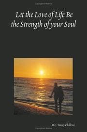 Tapa de Let the Love of Life Be the Strength of your Soul