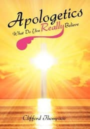 Tapa de Apologetics What Do You Really Believe