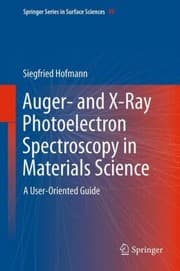 Tapa de Auger And Xray Photoelectron Spectroscopy In Materials Science A Useroriented Guide