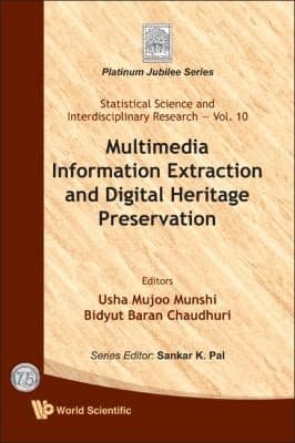 Tapa de Multimedia Information Extraction And Digital Heritage Preservation