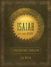 Tapa de Isaiah By The Day A New Devotional Translation