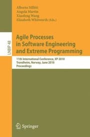 Tapa de Agile Processes In Software Engineering And Extreme Programming 11th International Conference Xp 2010 Trondheim Norway June 1 4 2010 Proceedings