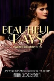 Tapa de Beautiful Days A Bright Young Things Novel