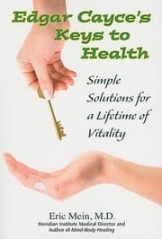 Tapa de Edgar Cayces Keys To Health Simple Solutions For A Lifetime Of Vitality