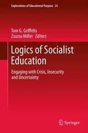 Tapa de Logics Of Socialist Education Engaging With Crisis Insecurity And Uncertainty