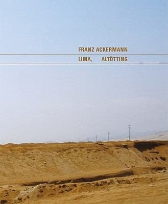Tapa de Franz Ackermann Lima Alttting
