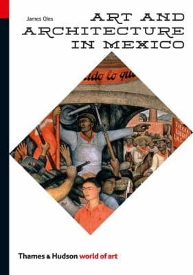 Tapa de Art And Architecture In Mexico