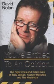 Tapa de Tony Wilson Youre Entitled To An Opinion But Youre Opinion Is
