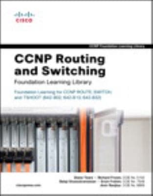 Tapa de Ccnp Routing And Switching Foundation Learning Library Foundation Learning For Ccnp Route Switch And Tshoot 642902 642813 642832