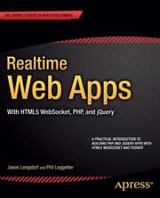 Tapa de Realtime Web Apps With Html5 Websocket Php And Jquery