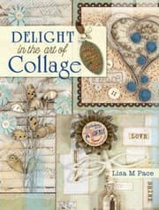 Tapa de Delight In The Art Of Collage