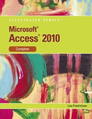 Tapa de Microsoft Access 2010 Illustrated Complete