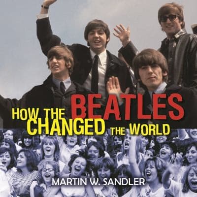Tapa de How The Beatles Changed The World