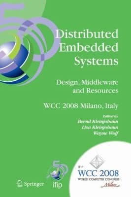 Tapa de Distributed Embedded Systems Design Middleware And Resources Ifip 20th World Computer Congress Tc10 Working Conference On Distributed And Parallel Embedded Systems Dipes 2008 September 710 2008 Milano Italy