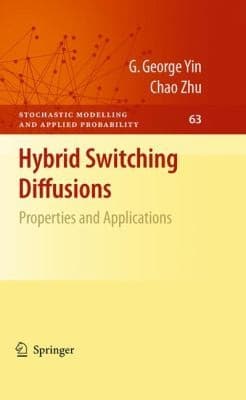 Tapa de Hybrid Switching Diffusions Properties And Applications