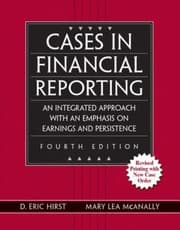 Tapa de Cases In Financial Reporting An Integrated Approach With An Emphasis On Earnings And Persistence
