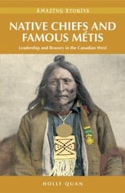 Tapa de Native Chiefs And Famous Mtis Leadership And Bravery In The Canadian West