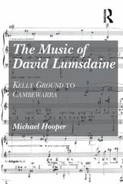 Tapa de The Music Of David Lumsdaine Kelly Ground To Cambewarra