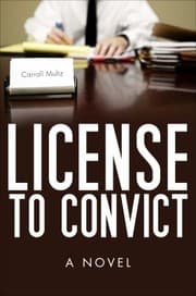 Tapa de License To Convict A Novel