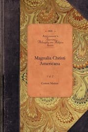 Tapa de Magnalia Christi Americana Vol 2
            
                American Philosophy and Religion