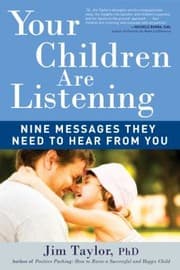Tapa de Your Children Are Listening Nine Messages They Need To Hear From You