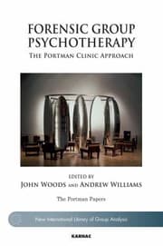 Tapa de Forensic Group Psychotherapy The Portman Clinic Approach