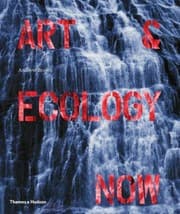 Tapa de Art And Ecology Now
