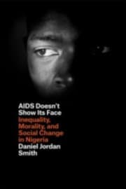 Tapa de Aids Doesnt Show Its Face Inequality Morality And Social Change In Nigeria