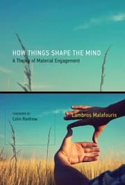 Tapa de How Things Shape The Mind A Theory Of Material Engagement