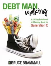 Tapa de Debt Man Walking A 10step Investment And Gearing Guide For Generation X