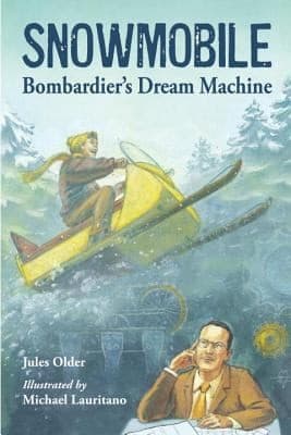 Tapa de Snowmobile Bombardiers Dream Machine