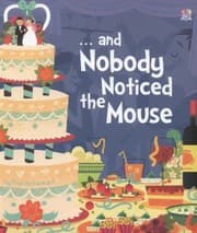 Tapa de And Nobody Noticed The Mouse