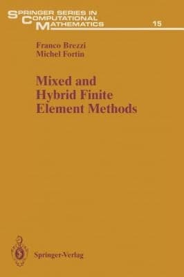 Tapa de Mixed And Hybrid Finite Element Methods