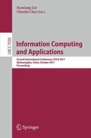 Tapa de Information Computing And Applications Second International Conference Icica 2011 Qinhuangdao China October 2831 2011 Proceedings
