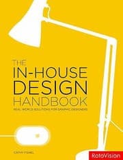 Tapa de The Inhouse Design Handbook Realworld Solutions For Graphic Designers