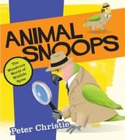 Tapa de Animal Snoops The Wondrous World Of Wildlife Spies