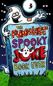 Tapa de The Funniest Spooky Joke Book Ever