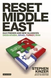 Tapa de Reset Middle East Old Friends And New Alliances Saudi Arabia Israel Turkey Iran