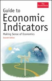 Tapa de Guide To Economic Indicators Making Sense Of Economics