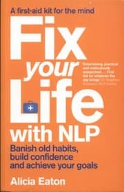 Tapa de Fix Your Life With Nlp