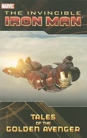Tapa de The Invincible Iron Man Tales Of The Golden Avenger