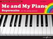 Tapa de Me And My Piano Superscales For The Young Pianist